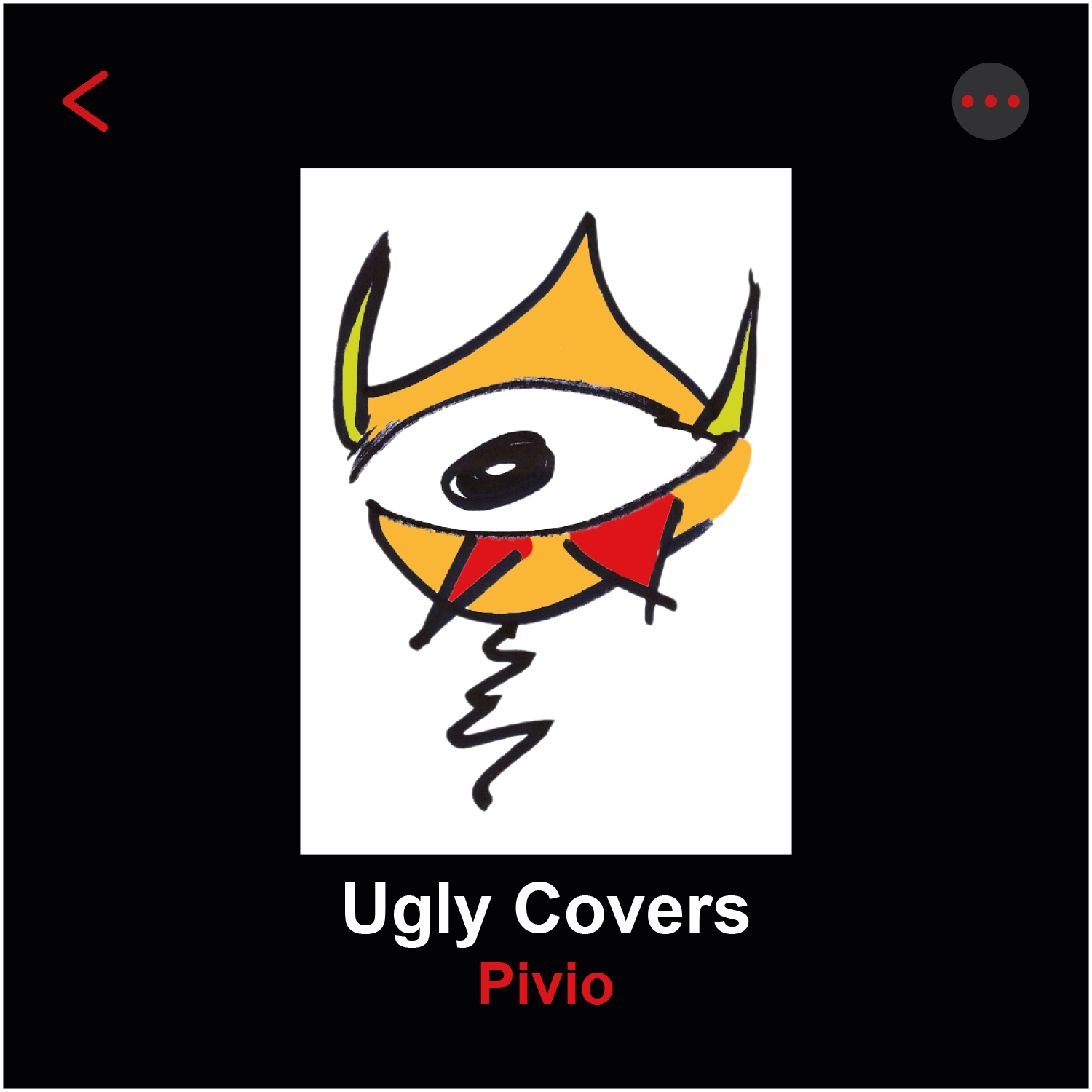 Ugly covers, Pivio’s new album